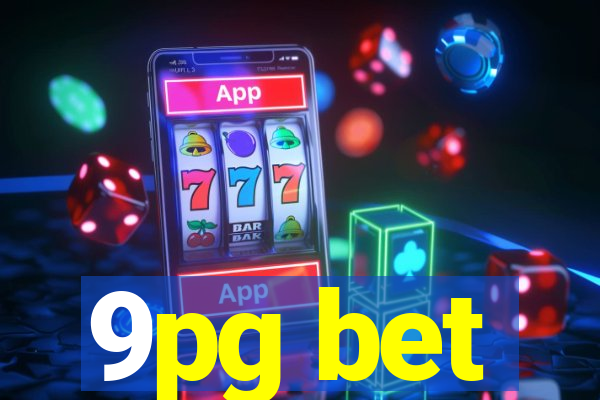 9pg bet